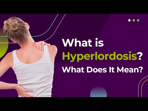 What is Hyperlordosis? What Does It Mean?