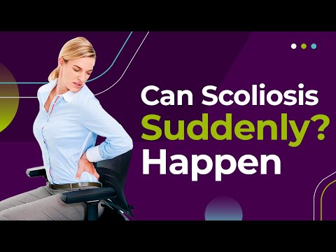 Can Scoliosis Happen Suddenly?