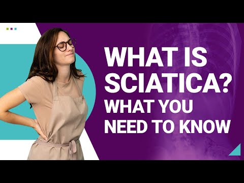 What is Sciatica? What You Need To Know