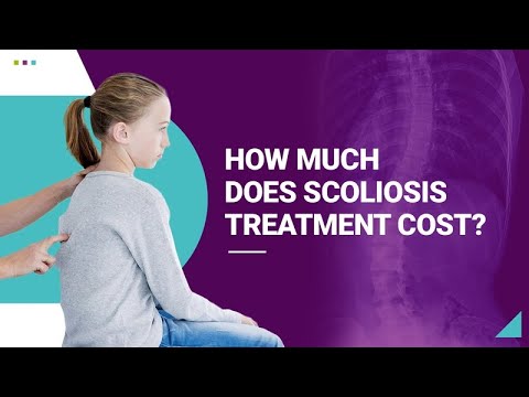 How Much Does Scoliosis Treatment Cost?