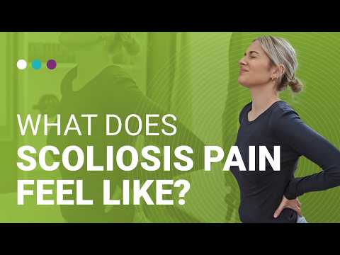 What Does Scoliosis Pain Feel Like?