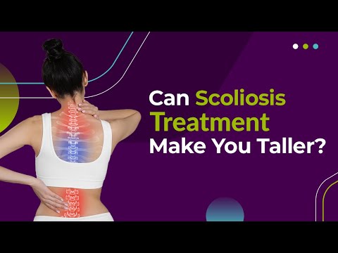 Can Scoliosis Treatment Make You Taller?