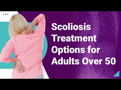 Scoliosis Treatment Options for Adults Over 50