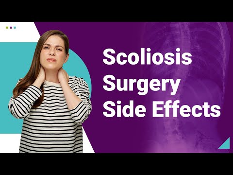 Scoliosis Surgery Side Effects
