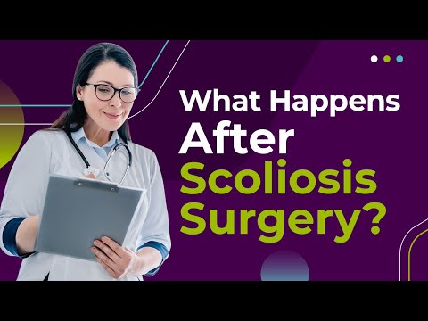 What Happens After Scoliosis Surgery?