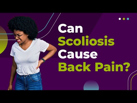 Can Scoliosis Cause Back Pain?