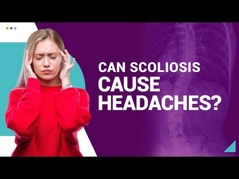 Can Scoliosis Cause Headaches?