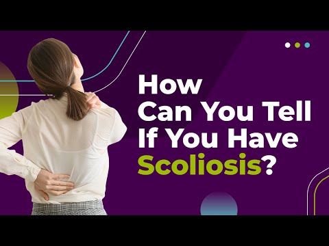 How Can You Tell If You Have Scoliosis?