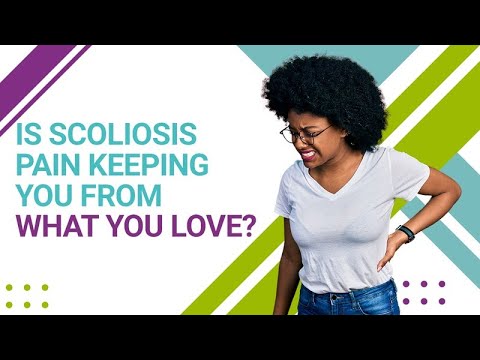 Is Scoliosis Pain Keeping You From What You Love?