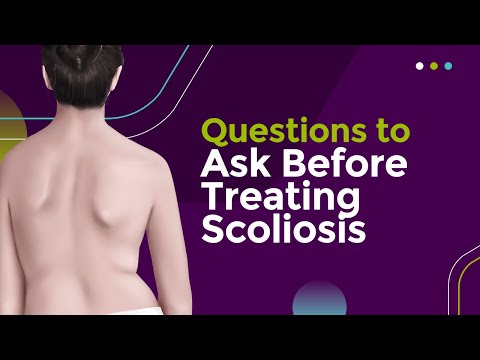 Questions to Ask Before Treating Scoliosis