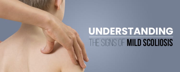 understanding the signs of scoliosis
