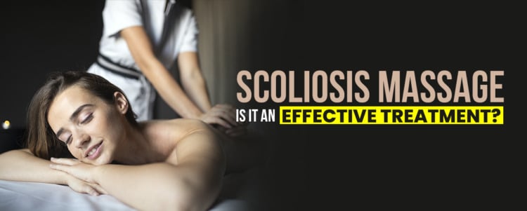 scoliosis massage is it an effective treatment