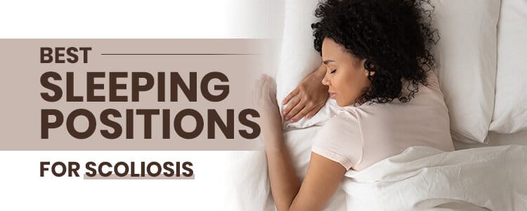 best sleeping positions for scoliosis
