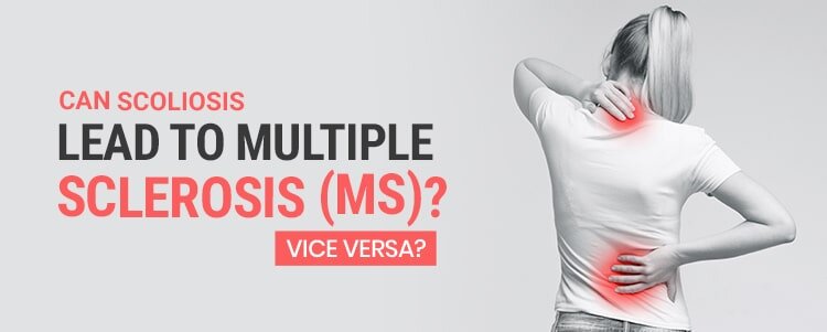 can scoliosis lead to multiple sclerosis