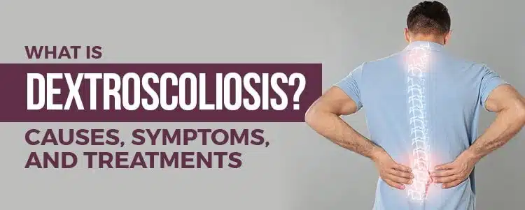 dextroscoliosis