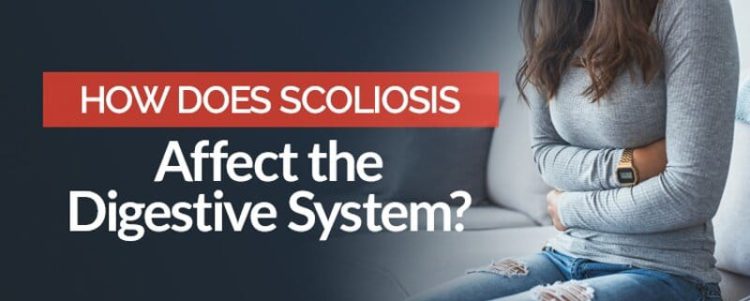 How Does Scoliosis Affect the Digestive System?