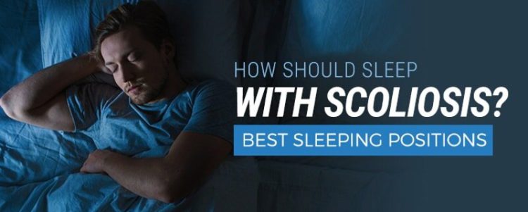 how should I sleep with scoliosis