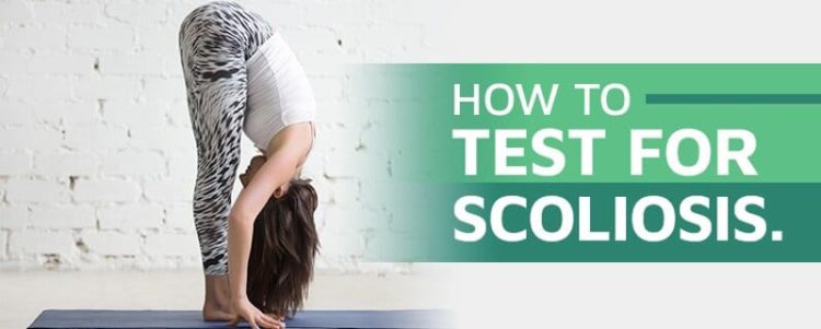 How to Test for Scoliosis