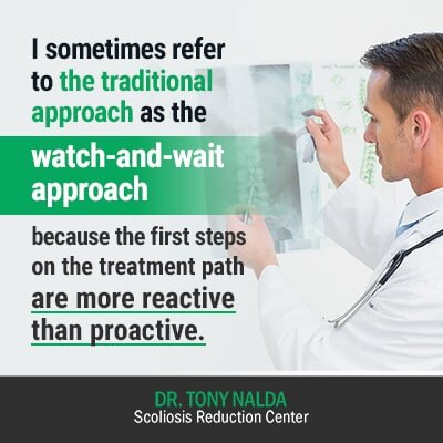 A scoliosis chiropractor won't go for the 'watch and wait' approach