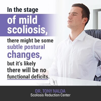 in the stage of mild scoliosis