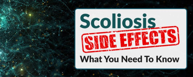 scoliosis side effects