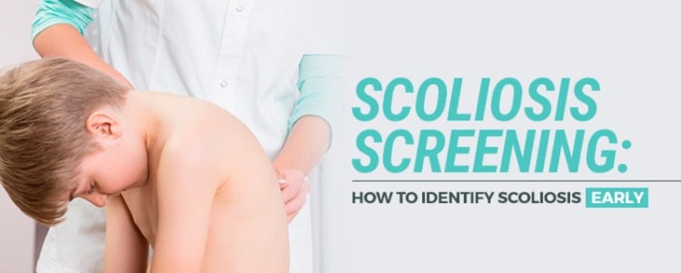 Scoliosis Screening: How To Identify Scoliosis Early