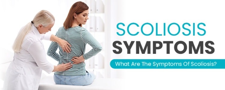 scoliosis symptoms