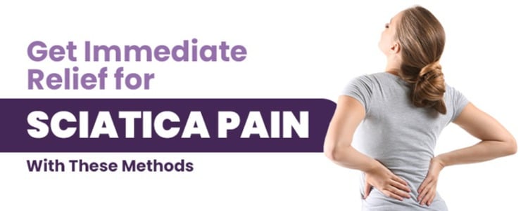 immediate relief for sciatica pain