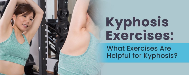 kyphosis exercises