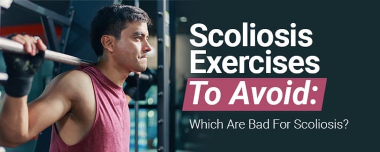 scoliosis exercises to avoid