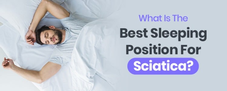 best sleeping position for sciatica