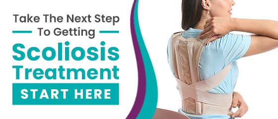 take the next step to getting scoliosis treatment
