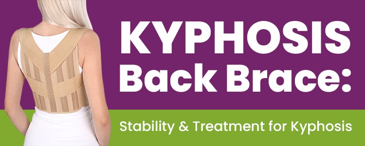 Kyphosis Back Brace: Stability & Treatment for Kyphosis