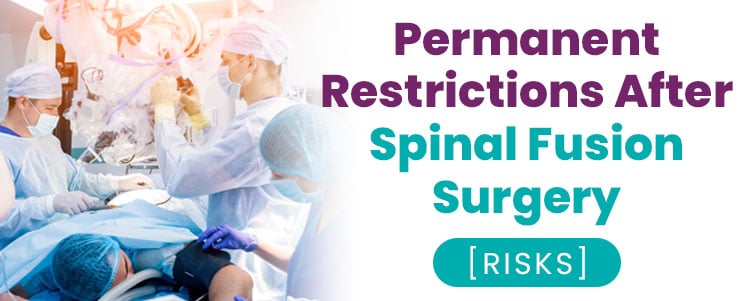 permanent restrictions after spinal fusion