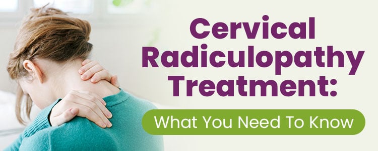cervical radiculopathy treatment