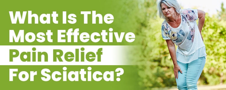 Popular Methods for Sciatica Pain Relief: Are They Effective?