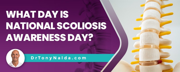 What Day Is National Scoliosis Awareness Day?