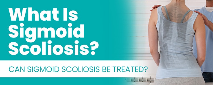 what is sigmoid scoliosis