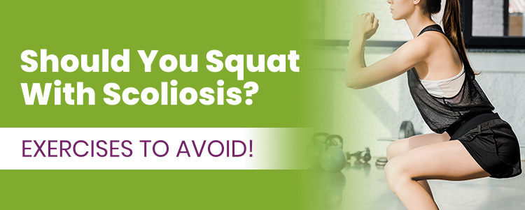 should i squat with scoliosis